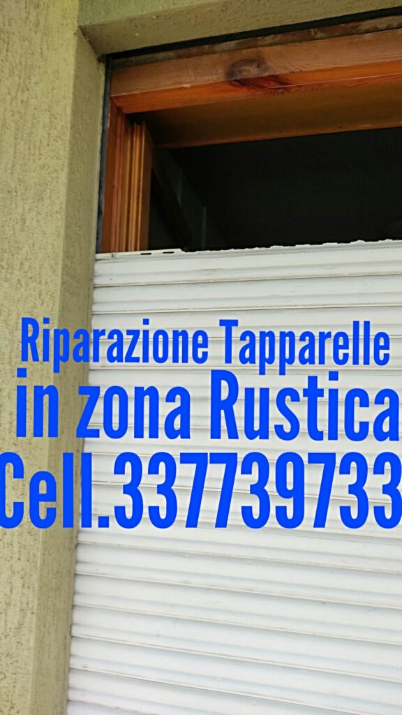 Riparazione Serrande avvolgibili La Rustica cell.337739733 Riparazione Serrande avvolgibili La Rustica cell.337739733 Riparazione Serrande avvolgibili in zona La Rustica Roma cell.337739733