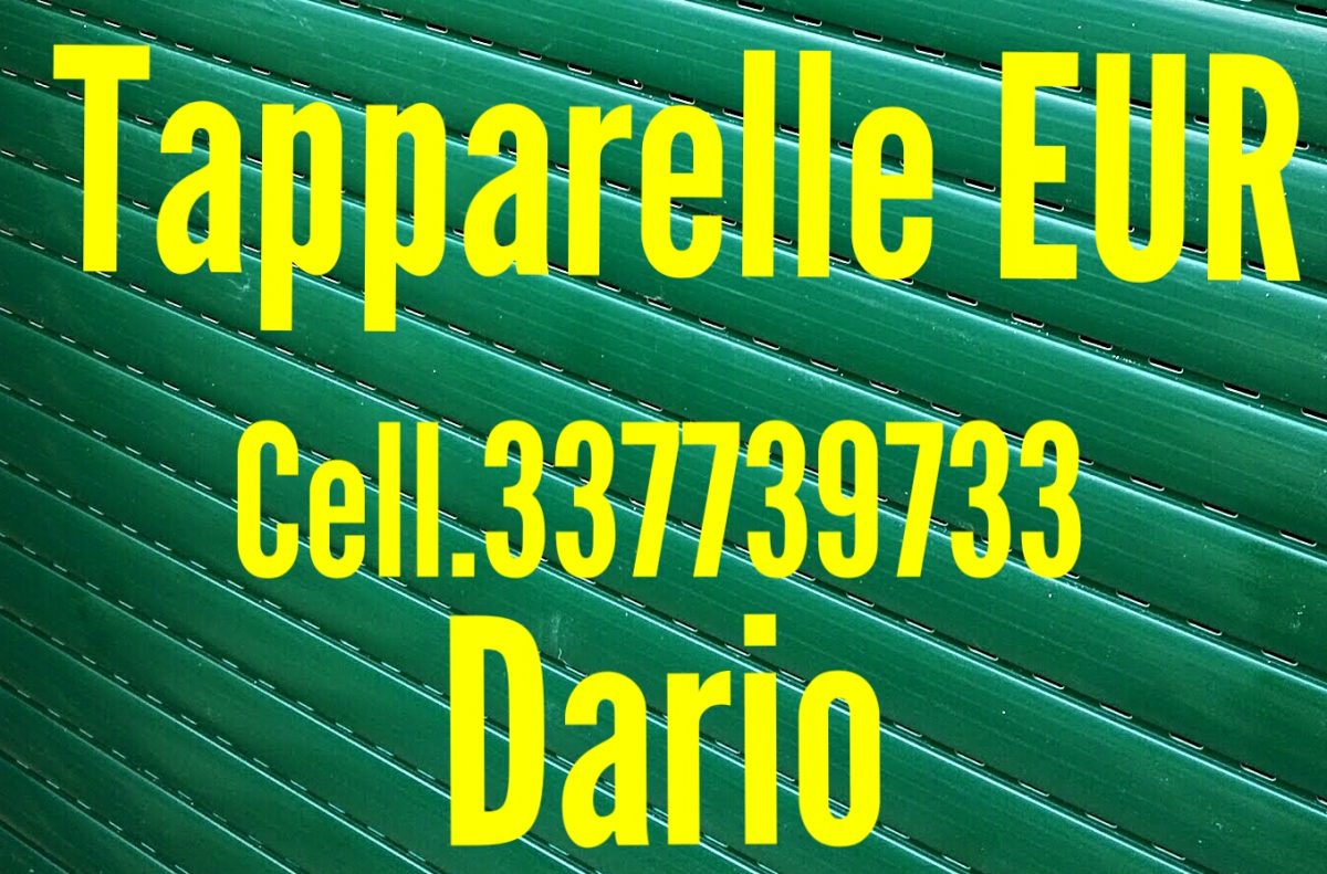 Riparazione tapparelle serrande elettriche EUR cell.337739733 Dario