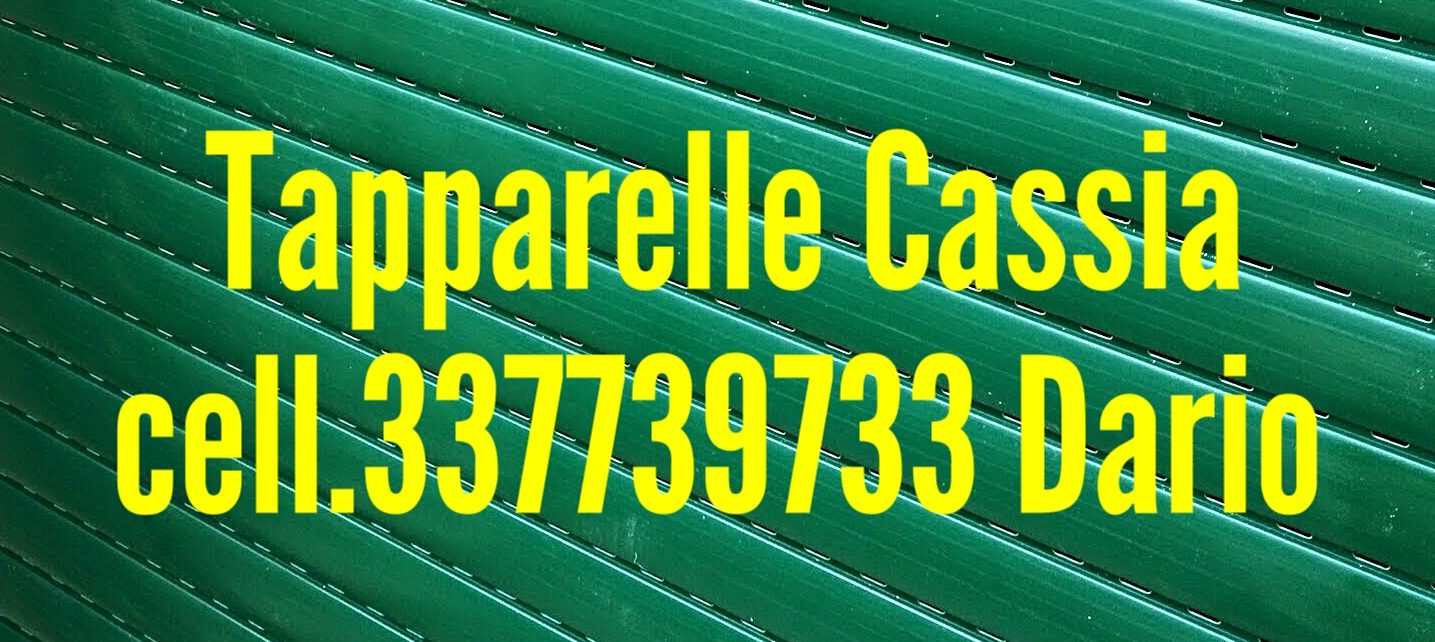 Tapparelle Cassia Cell.337739733 Dario