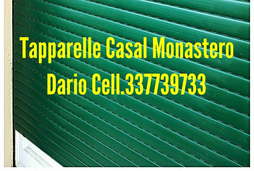 RIPARAZIONE TAPPARELLE AVVOLGIBILI SERRANDE ELETTRICHE CASAL MONASTERO ROMA cell.337739733 Dario