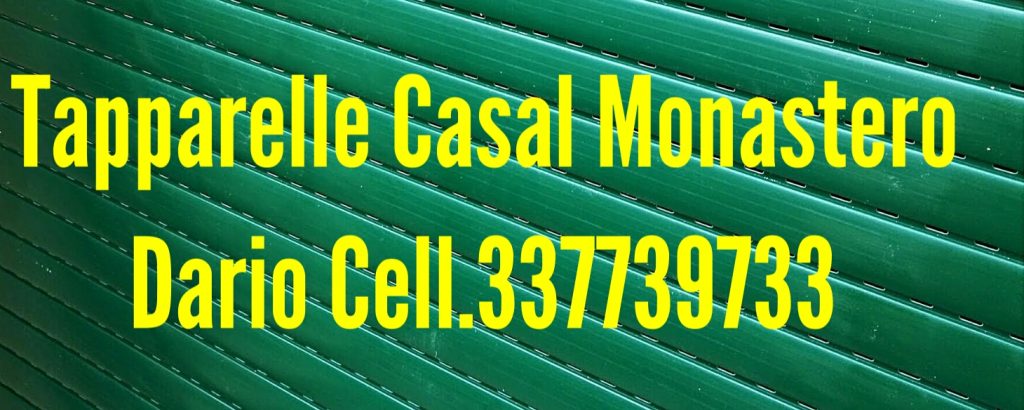 RIPARAZIONE TAPPARELLE AVVOLGIBILI SERRANDE ELETTRICHE CASAL MONASTERO ROMA cell.337739733 Dario