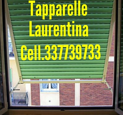 Riparazione serrande tapparelle elettriche EUR Roma via Laurentina cell.337739733 Dario