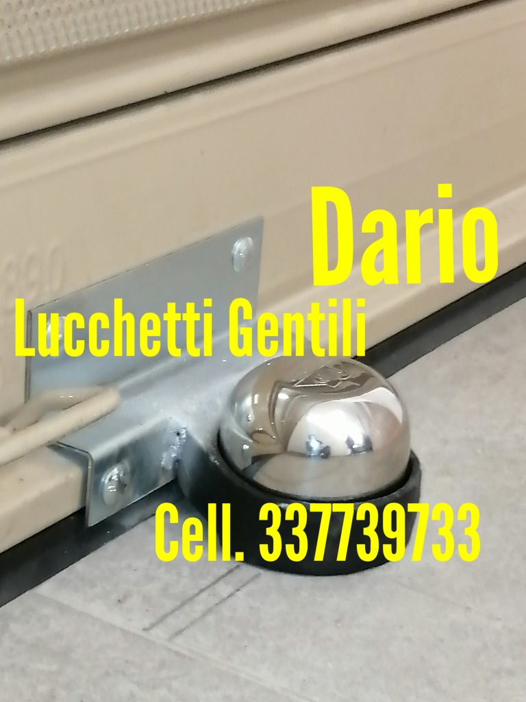 Installazione Lucchetti Gentili a Roma cell.337739733 Dario
