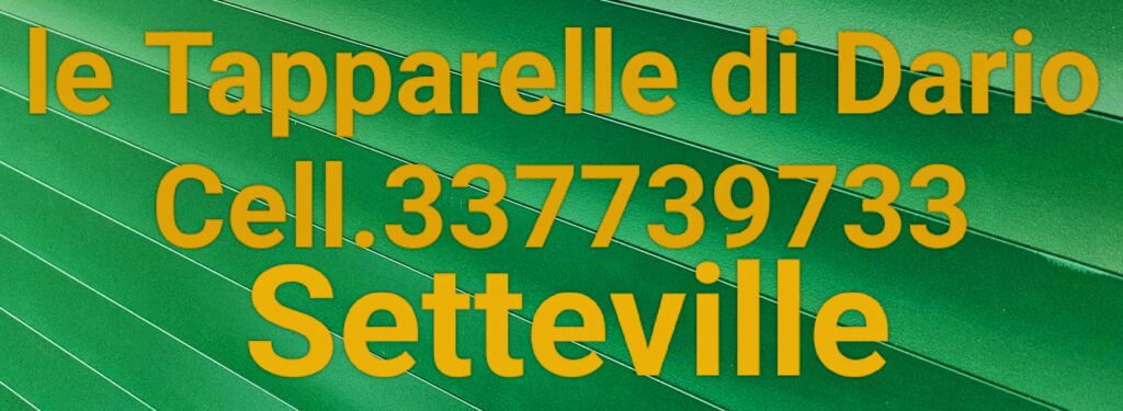 Le tapparelle di Dario cell 337739733 SETTEVILLE
